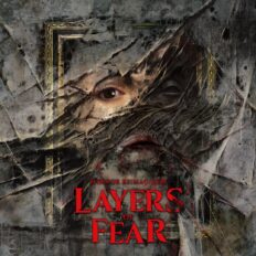 Layers of Fear