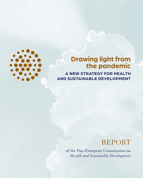 ​Drawing light from the pandemic: A new strategy for health and sustainable development