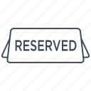 reserved, food, reserve, restaurant, seat, meal, table