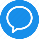 blue, circle, bubble, chat, chatting, comment, message