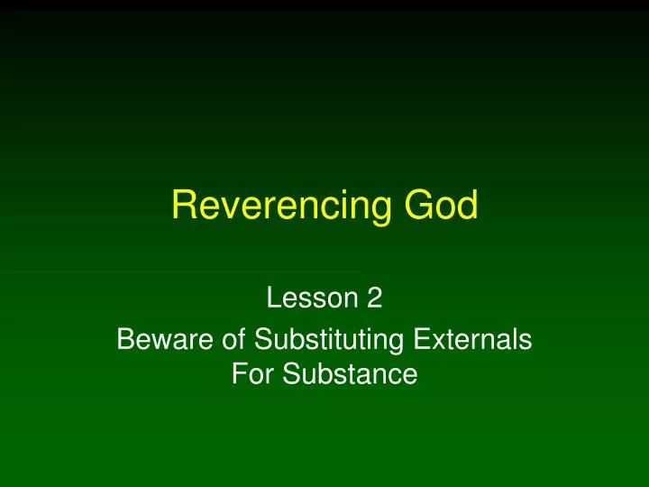 reverencing god