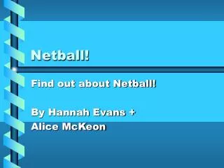 Netball!