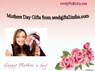 Mother's Day Gifts India