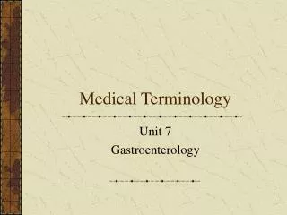 Medical Terminology