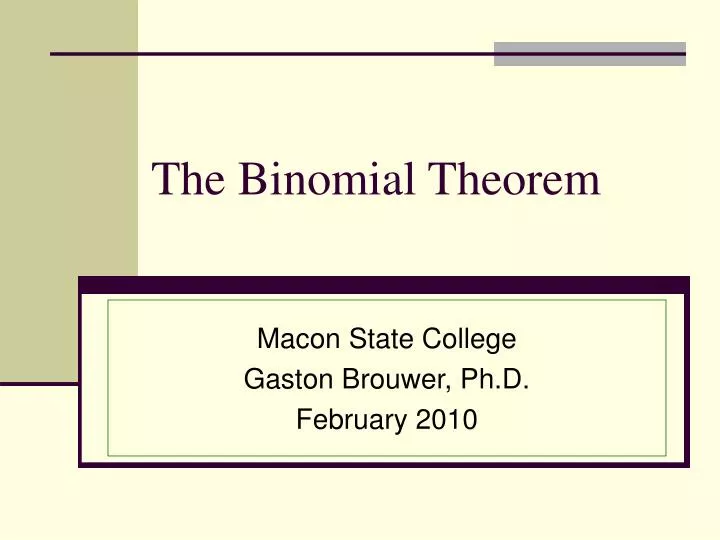 PPT - The Binomial Theorem PowerPoint Presentation, free download - ID ...