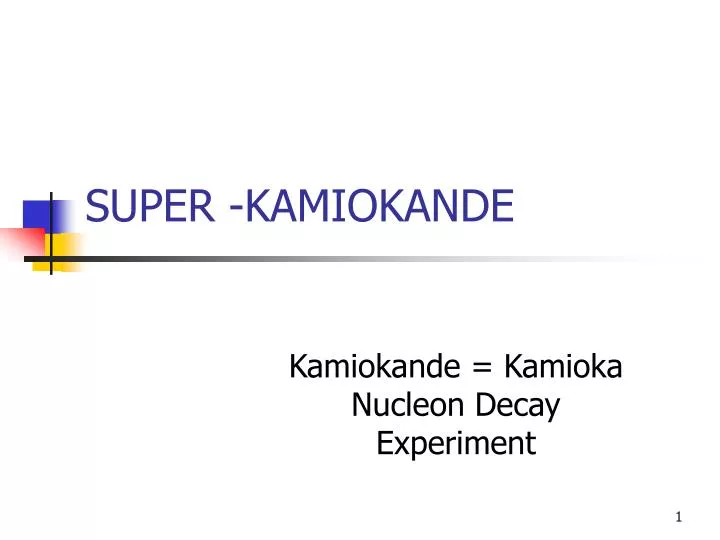 super kamiokande