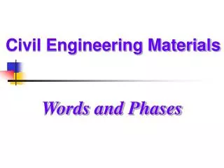 Civil Engineering Materials