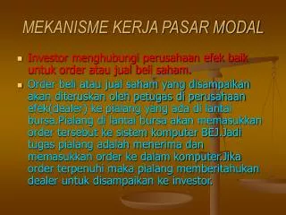 MEKANISME KERJA PASAR MODAL