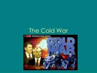 The Cold War