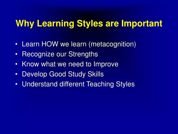 why learning styles are important