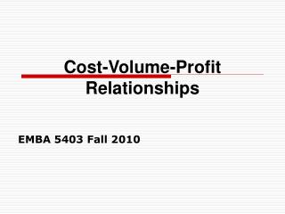 EMBA 5403 Fall 2010