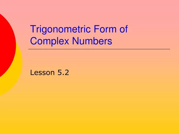 trigonometric form of complex numbers