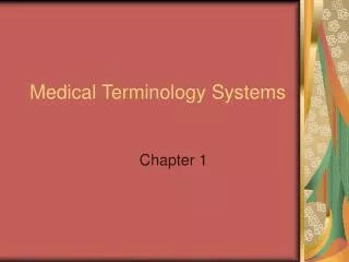 Medical Terminology Systems