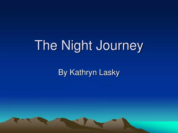 the night journey