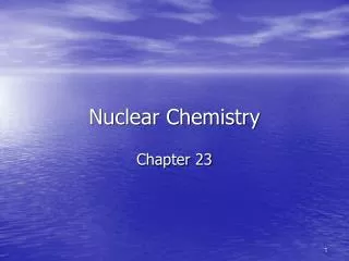 Nuclear Chemistry