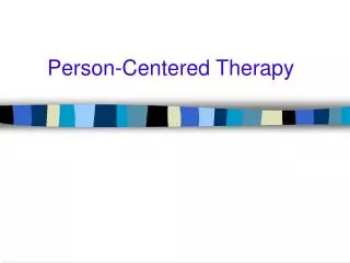 Person-Centered Therapy