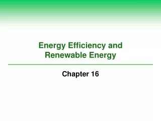 Energy Efficiency and Renewable Energy