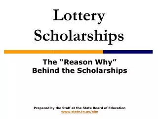 Lottery Scholarships