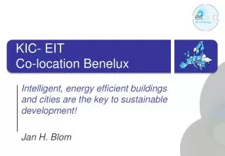 KIC- EIT Co-location Benelux