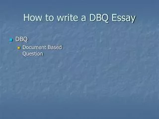 How to write a DBQ Essay