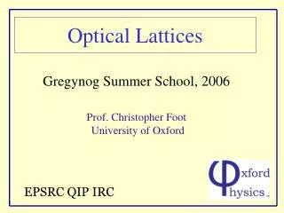 Optical Lattices