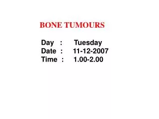 BONE TUMOURS