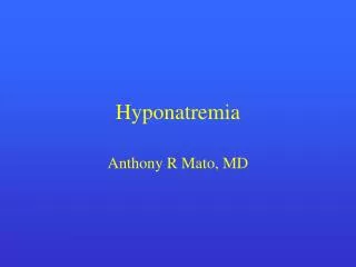 Hyponatremia