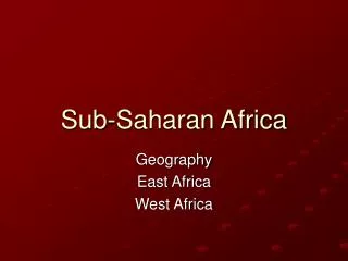 Sub-Saharan Africa