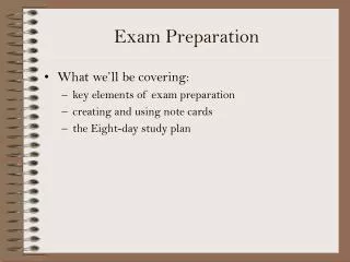 Exam Preparation