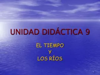 UNIDAD DIDÁCTICA 9