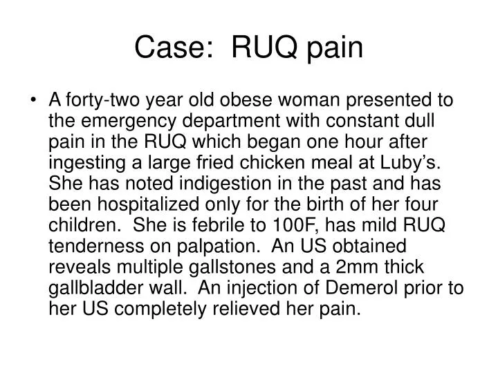 case ruq pain