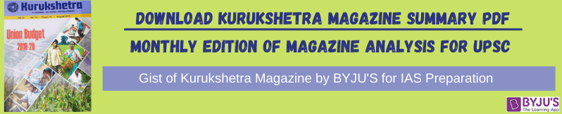 Gist of Kurukshetra Magazine - Summary of Kurukshetra Magazine PDF