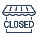 closed, ecommerce, market, shop, shopping, sign, store