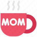 coffee, cup, family, live, mom, people, tea