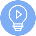 bulb, energy, idea, light, light bulb, media, video play