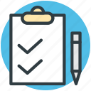 checklist, clipboard, document, pen, questionnaire