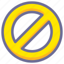 forbidden, prohibited, prohibition, banned, ban