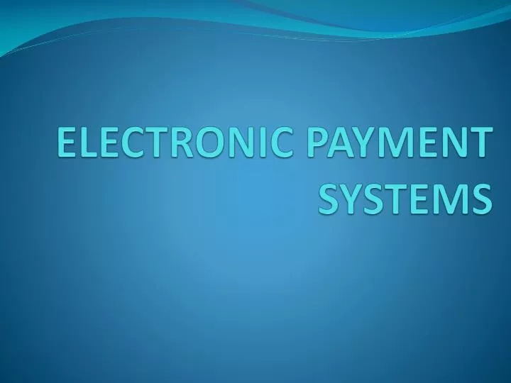 electronic payment systems