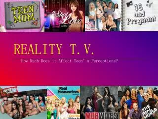 Reality T.V.