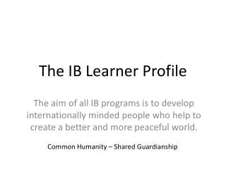 The IB Learner Profile