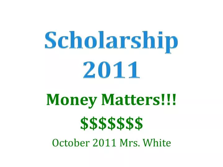 scholarship 2011