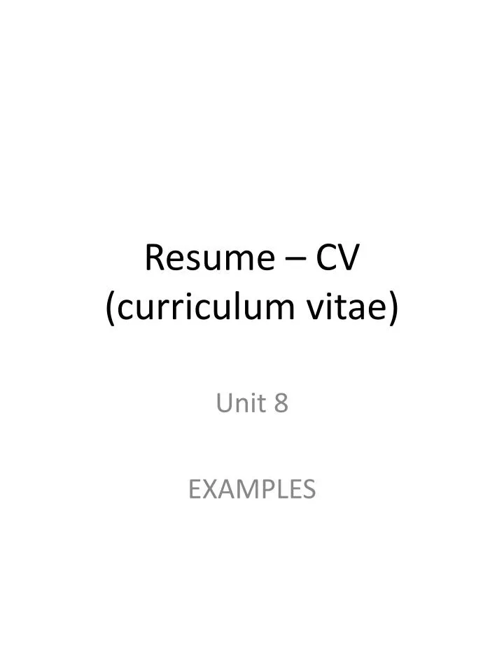 PPT - Resume – CV ( curriculum vitae) PowerPoint Presentation, free ...