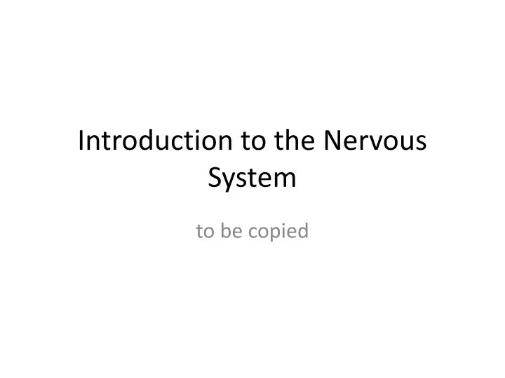 introduction to the nervous system