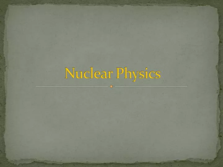 nuclear physics