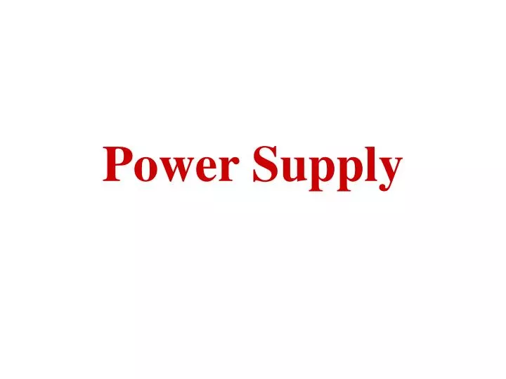 power supply