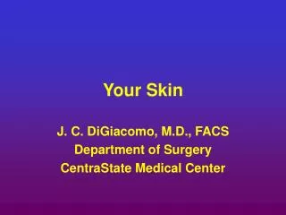 Your Skin