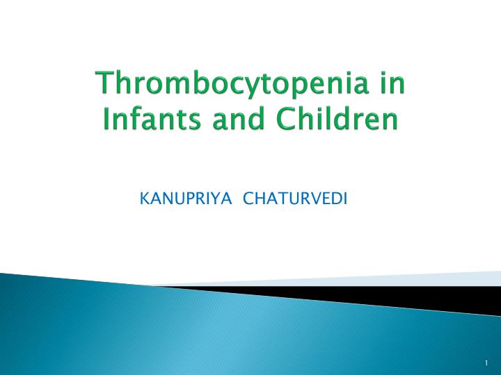 thrombocytopenia in infants and children