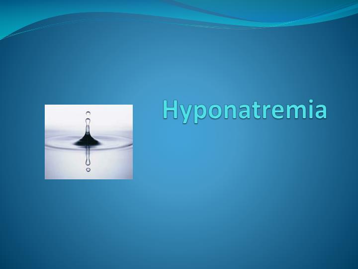 hyponatremia