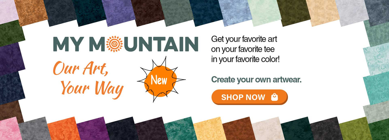 My Mountain is Back! Create your own artwear SHOP NOW