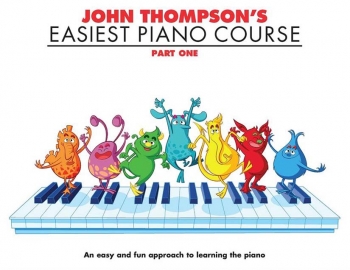 John Thompson's Easiest Piano Course Part 1